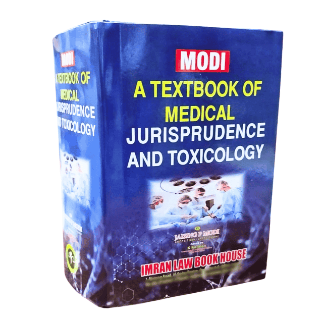 Modi A Textbook of Medical Jurisprudence and Toxicology 1 Modi A Textbook of Medical Jurisprudence and Toxicology
