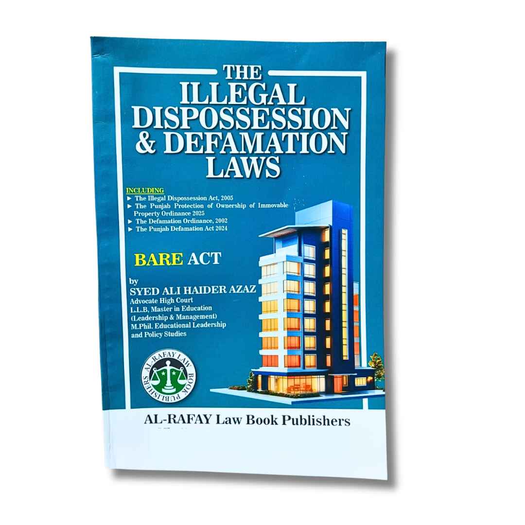 The Illegal Dispossession & Defamamtion Laws (Bare Act) 1 The Illegal Dispossession & Defamation Laws (Bare Act)
