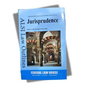 Jurisprudence by Imran Ahsan Khan Nyazee