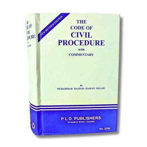 The Code of Civil Procedure (With Commentary) - PLD Publishers