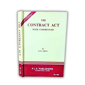 The Contract Act (With Commentary) - PLD Publishers