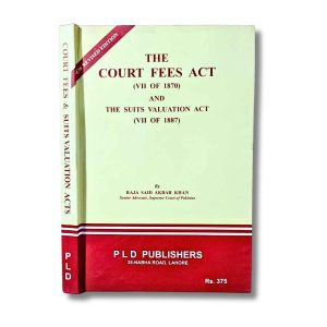 The Court Fees Act - PLD Publishers