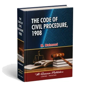 The Code of Civil Procedure, 1908 by M.Mehmood