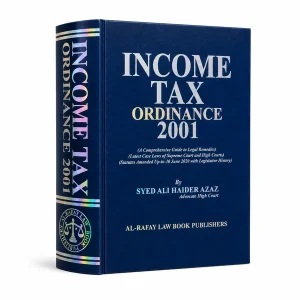 The Income Tax Ordinance 2001 (2026-2027) by Syed Ali Haider Azaz