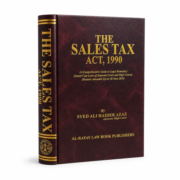 The Sales Tax Act, 1990 by Syed Ali Haider Azaz 1 Sales Tax Act 1990 - Syed Ali Haider Azaz
